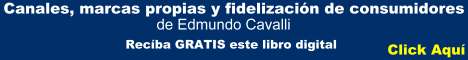 Canales, marcas propias y fidelizacin de consumidores, el libro digital de Edmundo Cavalli est ahora a su alcance GRATIS. Haga click aqu para solicitar su ejemplar