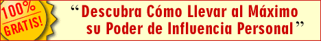 NEWSLETTER GRATUITO: Descubra Cmo Llevar al Mximo su Poder de Influencia Personal.  Cmo explotar las Leyes de la Persuasin?, Cmo lograr pedidos MS grandes?, Cmo lograr que los dems quieran beneficiarlo?, Cmo torcer el brazo de un negociador inflexible?, Cmo conseguir que le digan SI a su propuesta?. Ahora usted tambin puede convertir su poder de persuasin en una VENTAJA que ser decisiva para su vida personal y sus negocios.