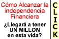 Solicite ahora mismo GRATIS el PLAN FINANCIERO y el CURSO INTRODUCTORIO HACIENDO CLICK AQU. Puede una persona con aptitudes normales acumular un capital adecuado durante su vida, que le permita obtener ingresos pasivos suficientes para vivir tranquila? La respuesta es SI. Tcnicas para alcanzar la Independiencia Financiera Personal. Cmo desarrollar ingresos pasivos, basados en inversiones slidas y seguras, que superen el nivel de gastos personales, para llegar a la independencia financiera.